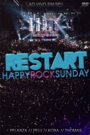 Restart: Happy Rock Sunday (Ao Vivo)'s poster