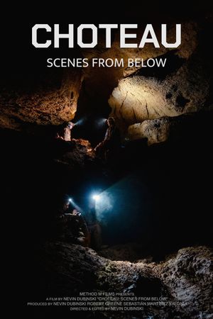 Chouteau: Scenes From Below's poster