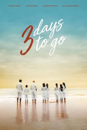 3 Days to Go's poster
