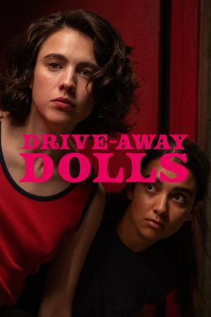 Drive-Away Dolls's poster