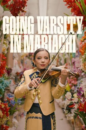 Going Varsity in Mariachi's poster