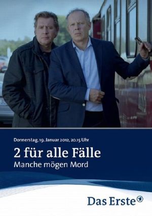 2 für alle Fälle - Manche mögen Mord's poster