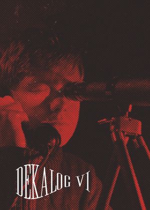 Decalogue VI's poster
