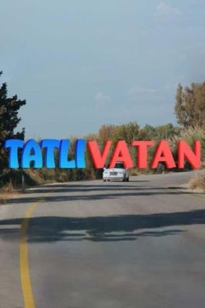 Tatli Vatan's poster