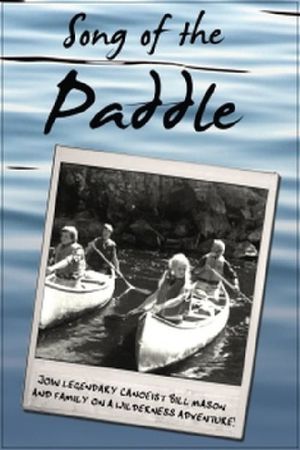 Song of the Paddle's poster