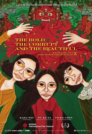 The Bold, the Corrupt, and the Beautiful's poster