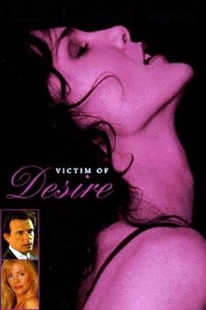 Victim of Desire's poster