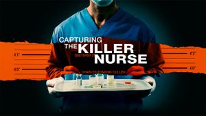 Capturing the Killer Nurse's poster
