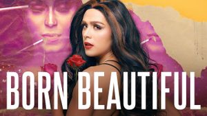 Born Beautiful's poster