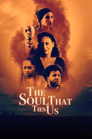 The Soul That Ties Us's poster