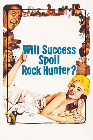 Will Success Spoil Rock Hunter?'s poster