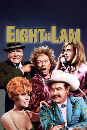 Eight on the Lam's poster