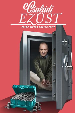 Családi ezüst - Fülöp Viktor önálló estje's poster