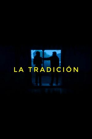 La Tradición's poster