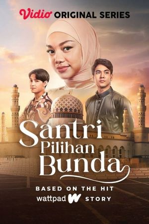 Santri Pilihan Bunda's poster