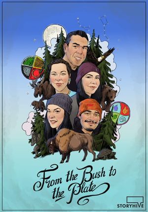 From the Bush to the Plate's poster