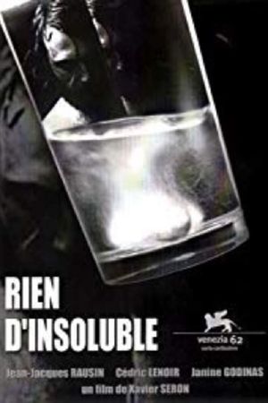 Rien d'insoluble's poster