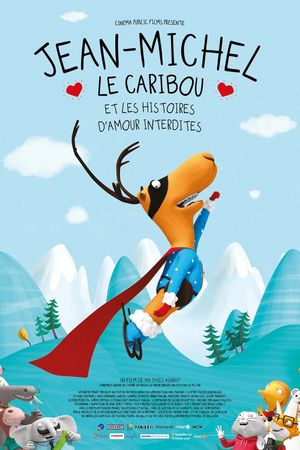 Jean-Michel le caribou et les histoires d'amour interdites's poster image