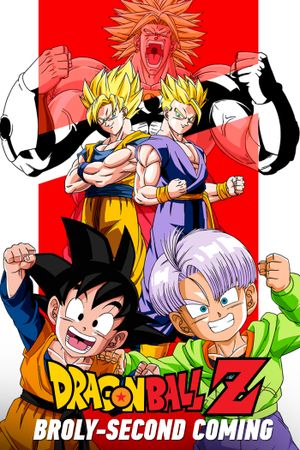 Dragon Ball Z: Broly - Second Coming's poster