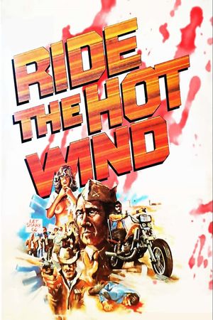 Ride the Hot Wind's poster