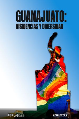 Guanajuato: Dissent and Diversity's poster
