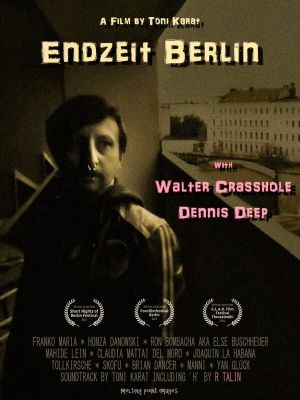 Endzeit Berlin's poster