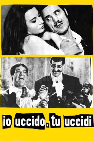 I Kill, You Kill's poster