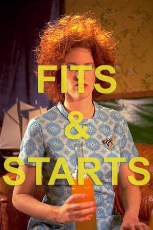 Fits & Starts's poster