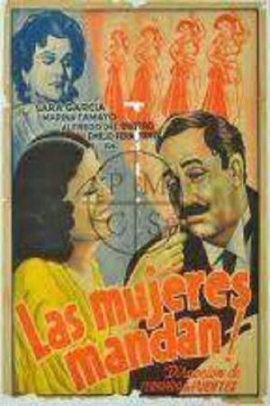 Las mujeres mandan's poster