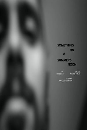 Something on a Summer's Noon's poster