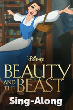 Beauty and the Beast Sing-Along's poster