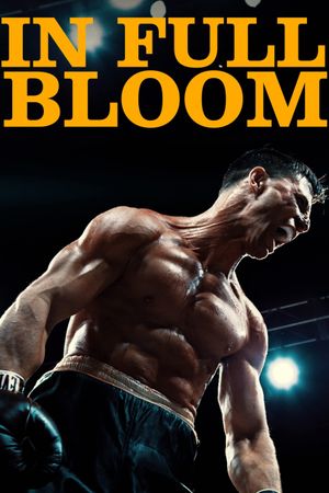 In Full Bloom's poster