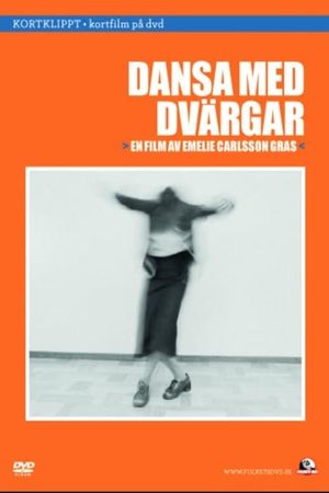 Dansa med dvärgar's poster