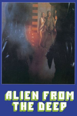 Alien from the Deep's poster
