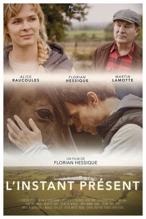 L'instant présent's poster