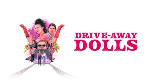 Drive-Away Dolls's poster