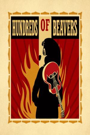 Hundreds of Beavers's poster
