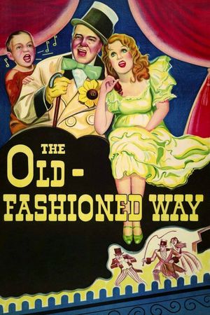 The Old Fashioned Way's poster