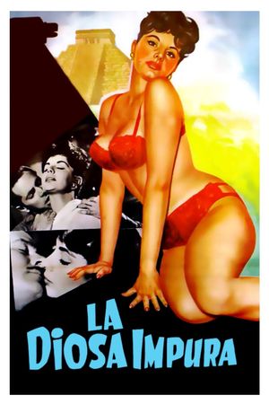 La diosa impura's poster