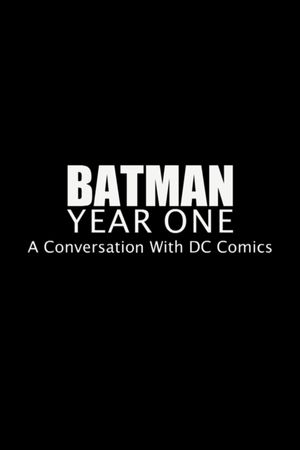 Batman Year One: A Conversation with DC Comics's poster