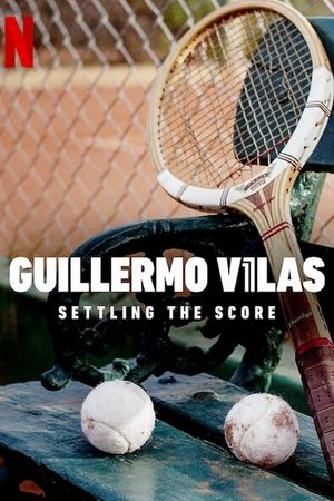 Guillermo Villas: Settling the Score's poster