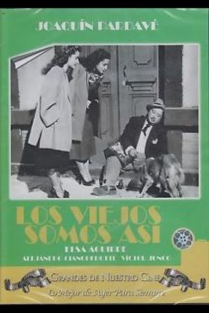 Los viejos somos así's poster