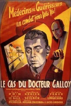 Le cas du docteur Galloy's poster