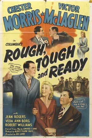 Rough, Tough and Ready's poster