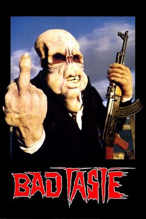 Bad Taste's poster