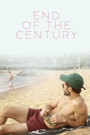 End of the Century's poster