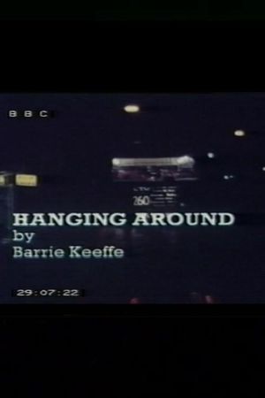 Hanging Around's poster