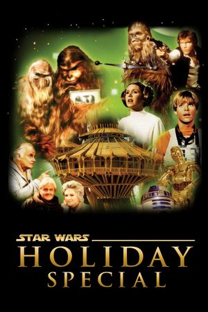 The Star Wars Holiday Special's poster