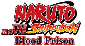 Naruto Shippuden the Movie: Blood Prison's poster