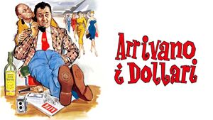 Arrivano i dollari!'s poster